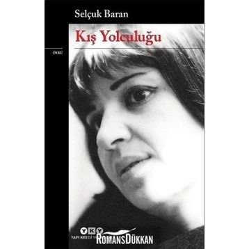 Kış Yolculuğu - Selçuk Baran