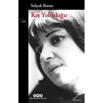 Kış Yolculuğu - Selçuk Baran