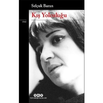 Kış Yolculuğu - Selçuk Baran