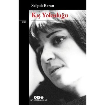 Kış Yolculuğu - Selçuk Baran