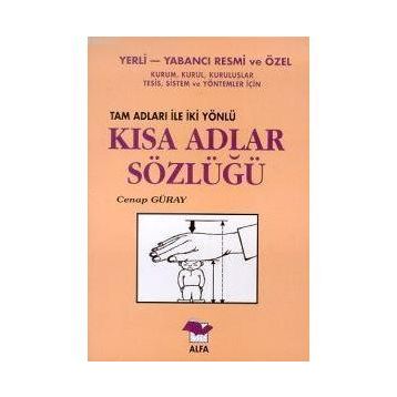 KISA ADLAR SÖZLÜĞÜ - CENAP GÜRAY