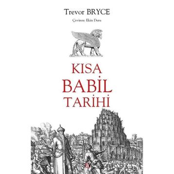 Kısa Babil Tarihi - Trevor Bryce