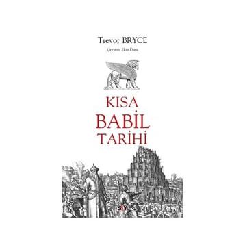 Kısa Babil Tarihi - Trevor Bryce