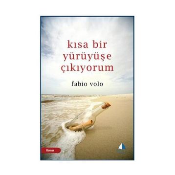 KISA BIR YÜRÜYÜŞE ÇIKIYORUM - FABIO VOLO