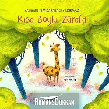 Kısa Boylu Zürafa - Yasemin Temizarabacı Yıldırmaz