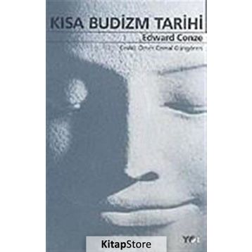 KISA BUDIZM TARIHI - EDWARD CONZE
