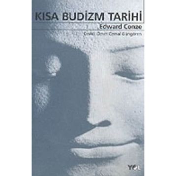 KISA BUDIZM TARIHI - EDWARD CONZE
