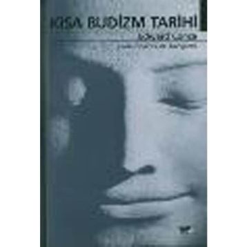 KISA BUDIZM TARIHI - EDWARD CONZE