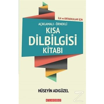 Kısa Dilbigisi Kitabı - Hüseyin Adıgüzel