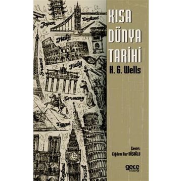 Kısa Dünya Tarihi - Herbert George Wells