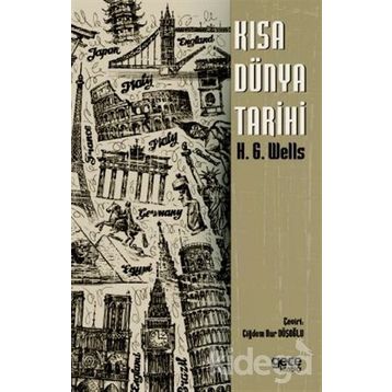 Kısa Dünya Tarihi - Herbert George Wells