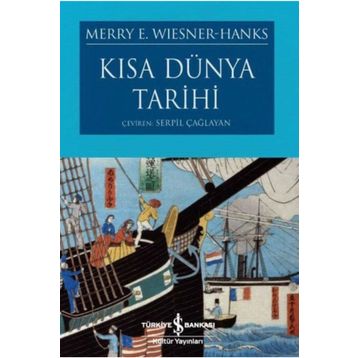 Kısa Dünya Tarihi - Merry E. Wiesner Hanks