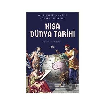 Kısa Dünya Tarihi - William H. McNeill