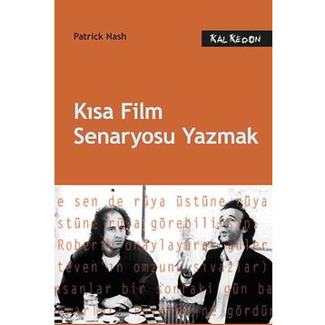 KISA FILM SENARYOSU YAZMAK - PATRICK NASH