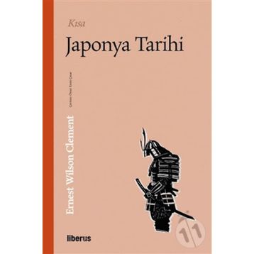 Kısa Japonya Tarihi - Ernest Wilson Clement