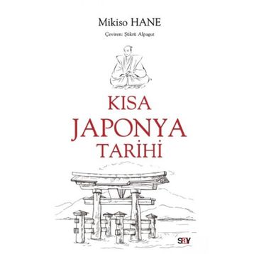 Kısa Japonya Tarihi - Mikiso Hane