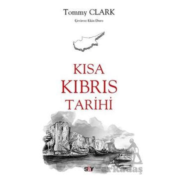Kısa Kıbrıs Tarihi - Tommy Clark