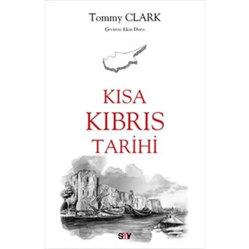 Kısa Kıbrıs Tarihi - Tommy Clark