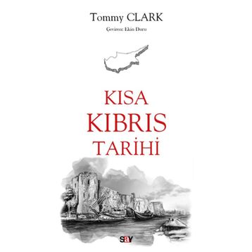 Kısa Kıbrıs Tarihi - Tommy Clark