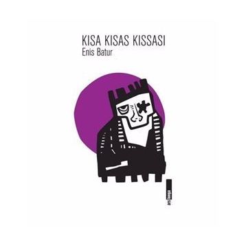 Kısa Kısas Kısası - Enis Batur