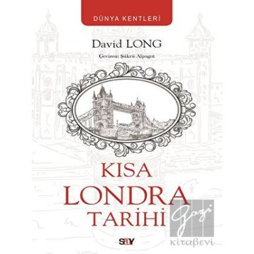Kısa Londra Tarihi - David Long