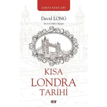 Kısa Londra Tarihi - David Long