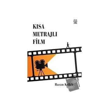Kısa Metrajlı Film - Hasan Kelkit
