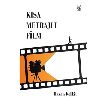 Kısa Metrajlı Film - Hasan Kelkit