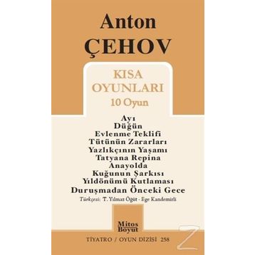KISA OYUNLARI - ANTON PAVLOVİÇ ÇEHOV