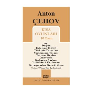 KISA OYUNLARI - ANTON PAVLOVİÇ ÇEHOV