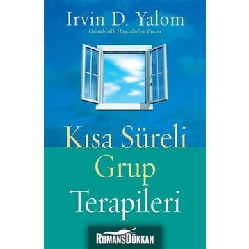 Kısa Süreli Grup Terapileri - Irvin D. Yalom