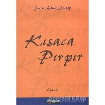 KISACA PIRPIR - EMIN SAMI ARISOY
