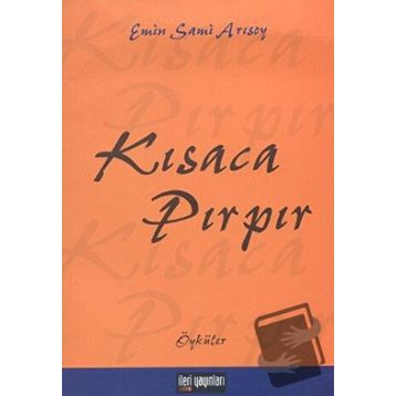 KISACA PIRPIR - EMIN SAMI ARISOY