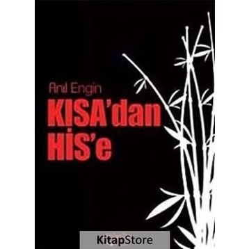 KISA'DAN HIS'E - GENEL