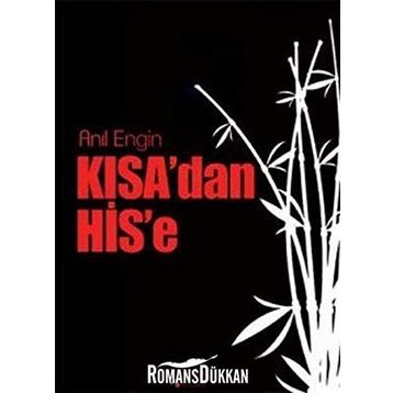 KISA'DAN HIS'E - GENEL
