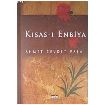 KISAS-I ENBIYA - AHMET CEVDET PAŞA