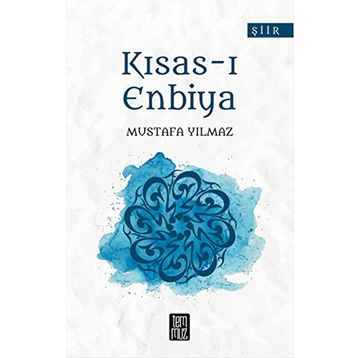 Kısas-ı Enbiya - Mustafa Yılmaz
