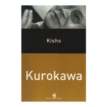 KISHO KUROKAWA - GENEL