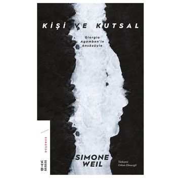 Kişi Ve Kutsal - Simone Weil