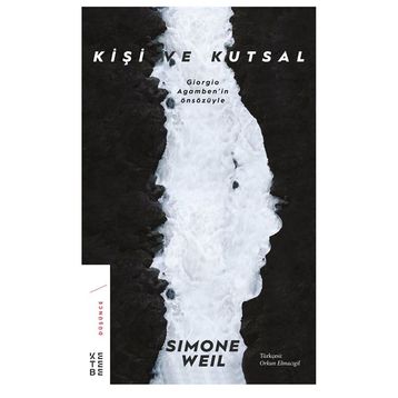 Kişi Ve Kutsal - Simone Weil