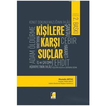 KİŞİLERE KARŞI SUÇLAR - MUSTAFA ARTUÇ