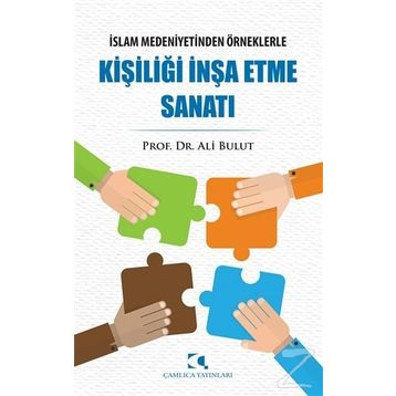 Kişiliği İnşa Etme Sanatı - Ali Bulut