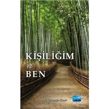 Kişiliğim ve Ben - Rengin Karaca