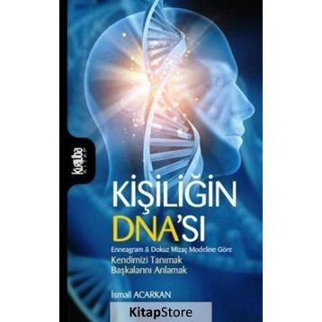 Kişiliğin Dna'sı - İsmail Acarkan