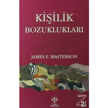 KİŞİLİK BOZUKLUKLARI - JAMES MASTERSON