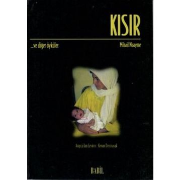 KISIR VE DIĞER ÖYKÜLER - GENEL