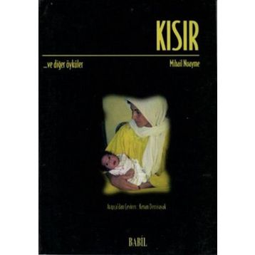 KISIR VE DIĞER ÖYKÜLER - GENEL