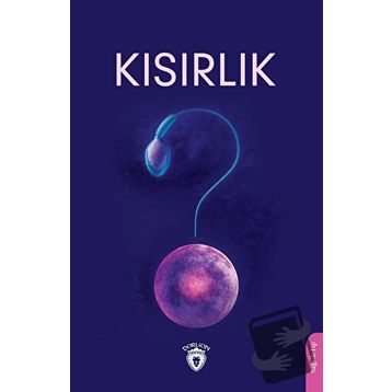 KISIRLIK - BELINDA WHITWORTH