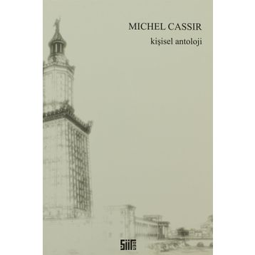 Kişisel Antoloji - Michel Cassir