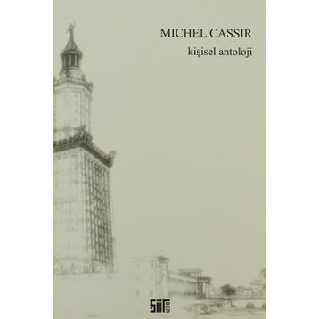 Kişisel Antoloji - Michel Cassir